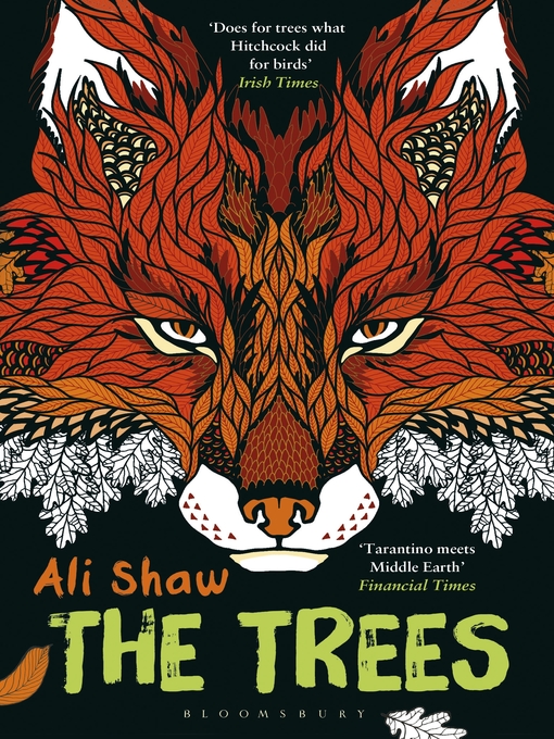 Title details for The Trees by Ali Shaw - Available